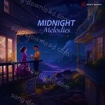 Midnight Melodies - Aditya A Song Download